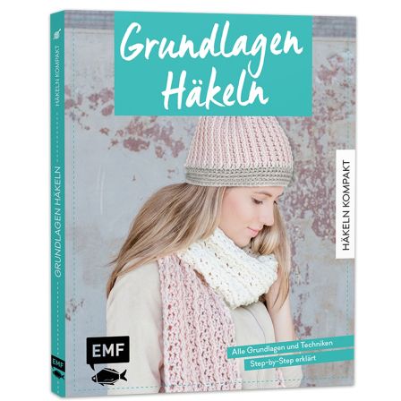 Livre - "Häkeln kompakt - Grundlagen Häkeln" (en allemand)