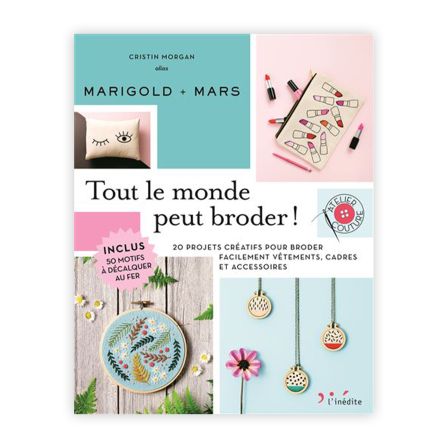 Buch - "Tout le monde peut broder" von Marigold + Mars (Cristin Morgan) (französisch)