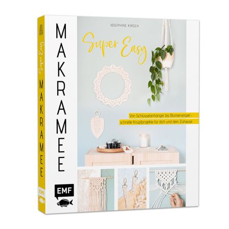 Buch - "Makramee super easy" von Josephine Kirsch