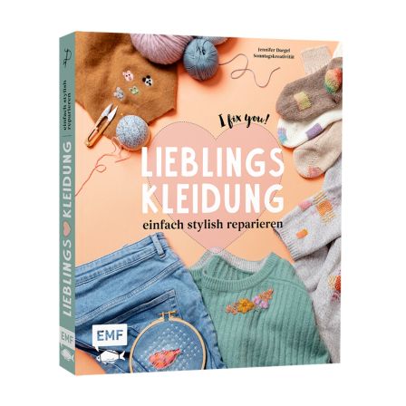 Livre - "Lieblingskleidung einfach stylish reparieren-I fix you!" de Jennifer Dargel (en allemand)
