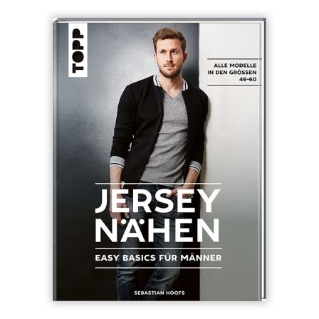 Livre - "Jersey nähen - Easy Basics für Männer" (Gr. 46-60) von Sebastian Hoofs (en allemand)