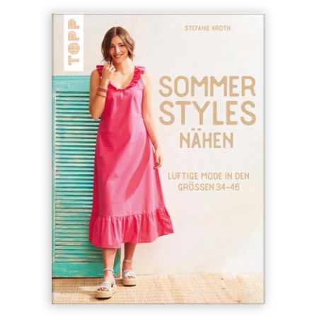 Buch - "Sommer-Styles nähen" von Stefanie Kroth