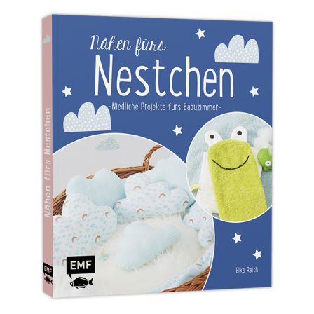 Buch - "Nähen fürs Nestchen - Niedliche Projekte fürs Babyzimmer"