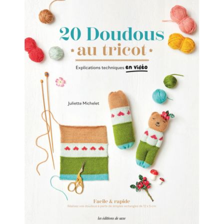 Buch - "20 doudous au tricot" von Juliette Michelet (französisch)