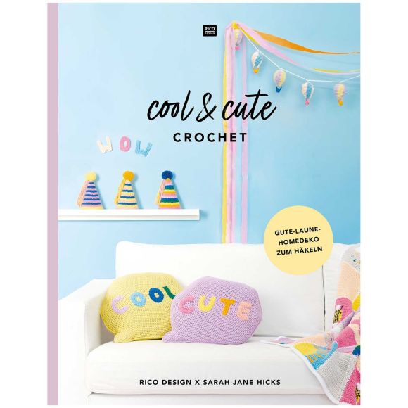 Magazin "Cool & Cute Crochet" de RICO DESIGN