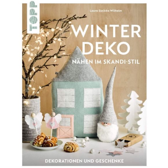 Livre - "Buch - "Winter Deko - Nähen im Skandi-Stil. Dekorationen und Geschenke"" (en allemand)