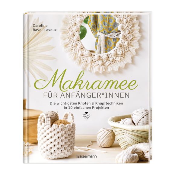 Livre - "Makramee pour Debutants" de Caroline Bayol-Lavoux (en allemand)