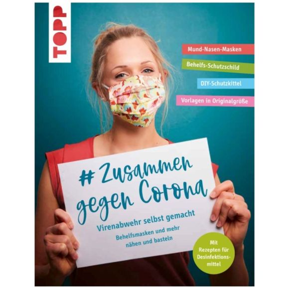 Livre - "Zusammen gegen Corona - Behelfsmasken und mehr nähen und basteln" (allemand)