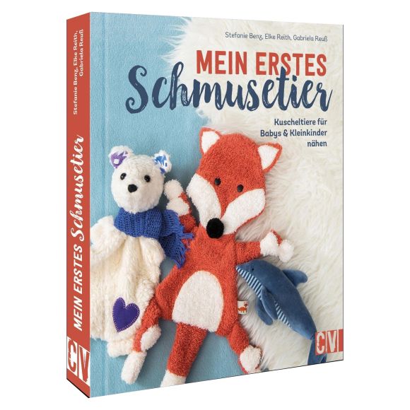 Buch - "Mein erstes Schmusetier" von Stefanie Benz, Elke Reith und Gabriela Reuss