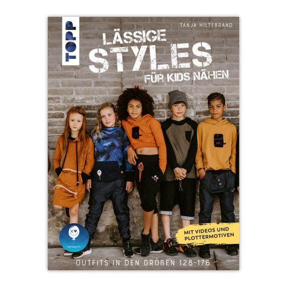 Buch - "Lässige Styles für Kids nähen" von Tanja Hiltebrand
