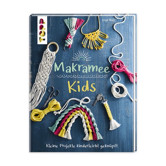 Buch - "Makramee Kids" von Inge Walz