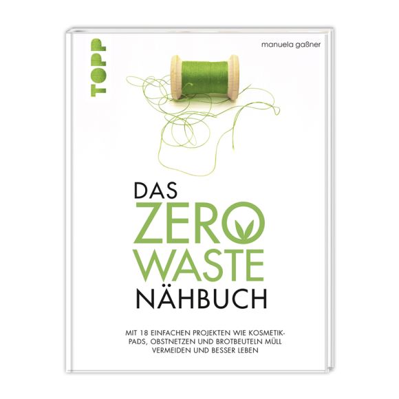 Buch - "Das Zero-Waste-Nähbuch" von Manuela Gassner