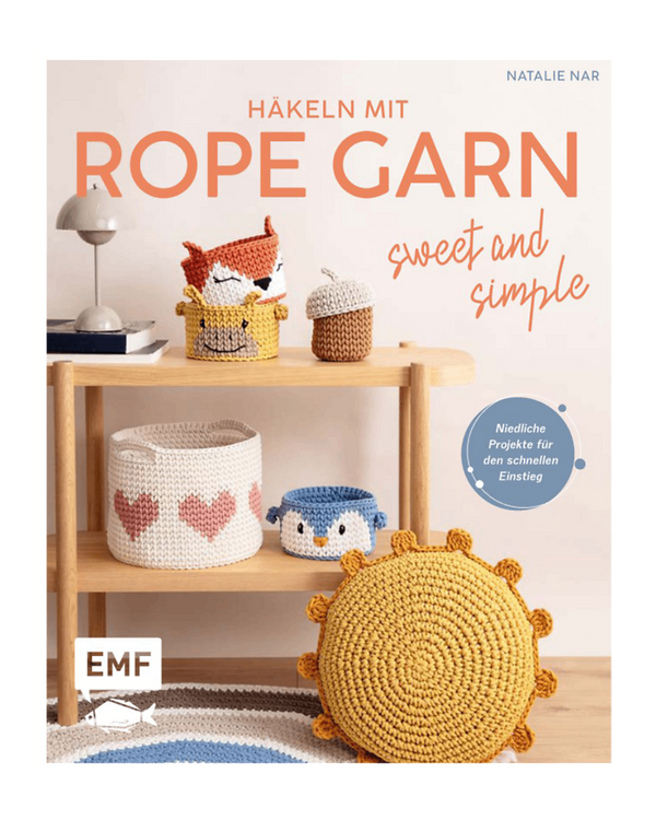 Livre - "Häkeln mit Rope Garn - sweet and simple" de Natalie Nar (en allemand)