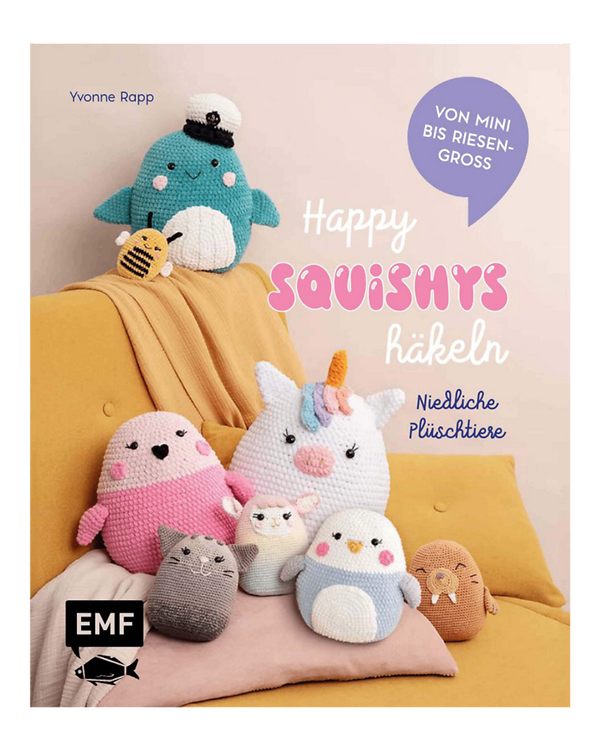 Livre - "Happy Squishys häkeln" de Yvonne Rapp (en allemand)